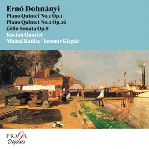 Ernő Dohnányi Piano Quintets Nos. 1 & 2, Cello Sonata album cover