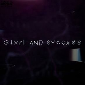 Stxrt And Svccxss album cover