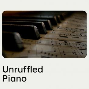 Unruffled Piano album cover
