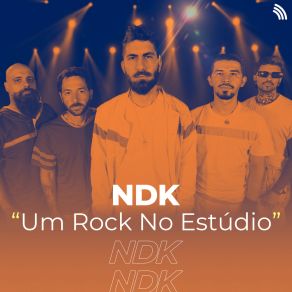 NDK: Um Rock No Estúdio album cover