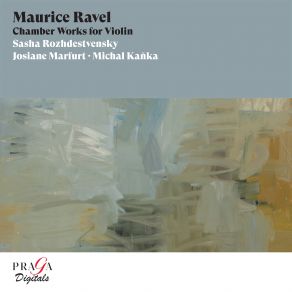 Maurice Ravel Chamber Works For Violin album cover