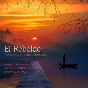 El Rebelde: Gabriela Frank And Dmitri Shostakovich album cover