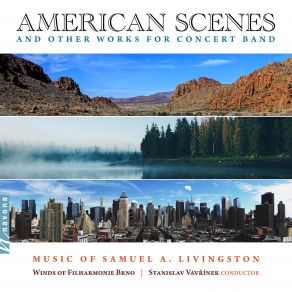 Samuel A. Livingston: American Scenes & Other Works For Concert Band album cover
