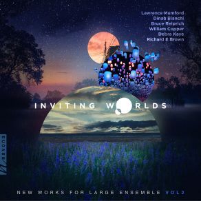 Inviting Worlds: New Works For Large Ensemble, Vol. 2 album cover