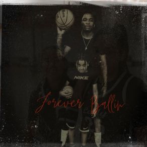 Forever Ballin album cover
