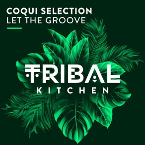 Let The Groove album cover