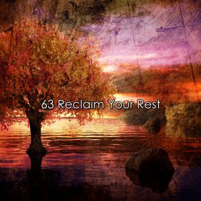 63 Reclaim Your Rest album cover