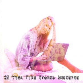 25 Yoga Time Storms Ambience album cover