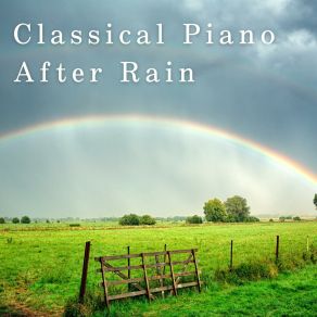 Classical Piano After Rain album cover