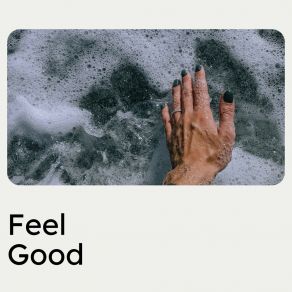 Feel Good album cover