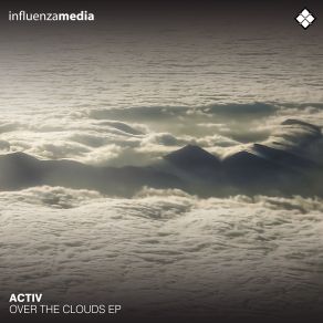 Over The Clouds (Influenza Media UK) album cover