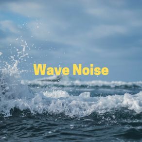 Wave Noise album cover