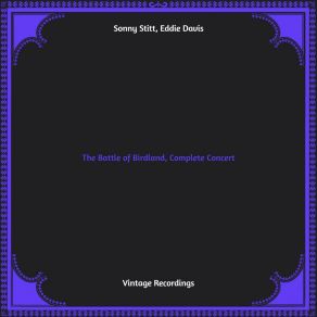 The Battle Of Birdland, Complete Concert (Hq Remastered) album cover