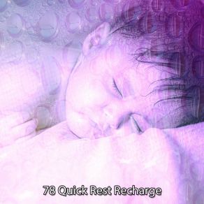 78 Quick Rest Recharge album cover