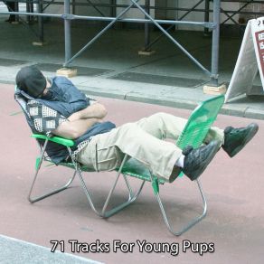 71 Tracks For Young Pups album cover