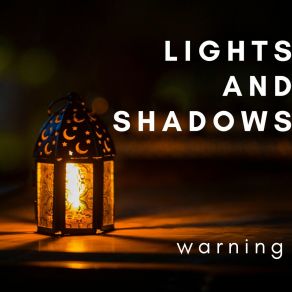 Lights And Shadows album cover