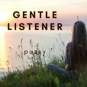 Gentle Listener album cover