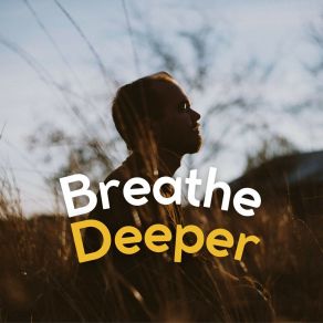 Breathe Deeper album cover