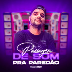 Passagem De Som Pra Paredão album cover