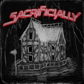 SACRIFICIALLY album cover