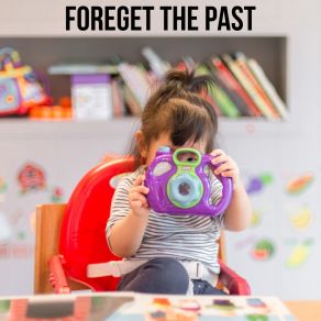 Foreget The Past album cover
