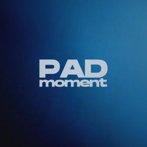 Pad Moment album cover
