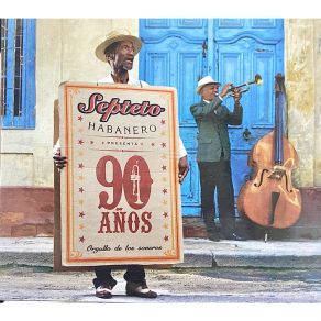 90 Años Orgullo De Los Soneros album cover