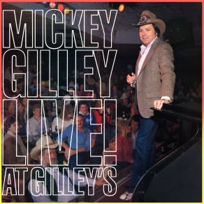 Live! At Gilley's album cover