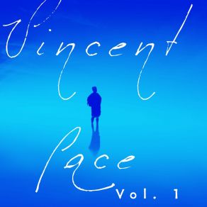 Vincent Pace, Vol. 1 album cover