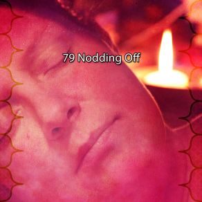 79 Nodding Off album cover