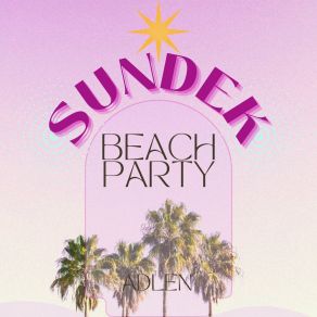 Sundek Beach Party album cover