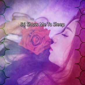 56 Show Me To Sle album cover