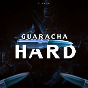 Guarachahard album cover
