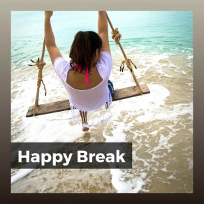 Happy Break album cover