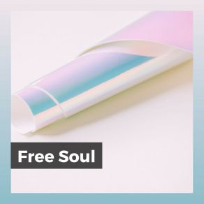 Free Soul album cover