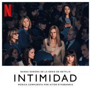 Intimidad (Soundtrack From The Netflix Series) album cover