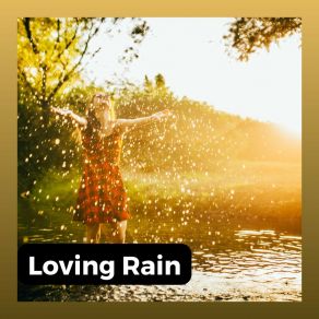 Loving Rain album cover