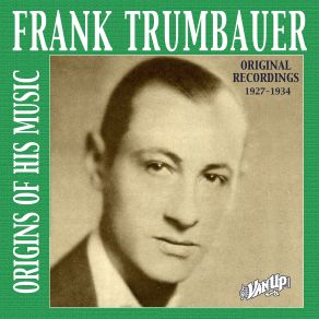 Frank Trumbauer (Original Recordings 1927–1934) album cover