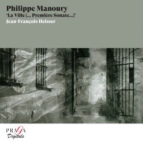 Philippe Manoury: " La Ville (Première Sonate) " album cover