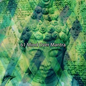 61 Mind Over Mantra album cover