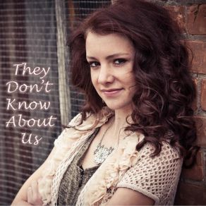They Don't Know About Us (Single) album cover