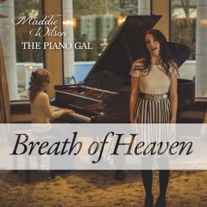 Breath Of Heaven (Feat. The Piano Gal) (Single) album cover