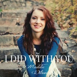 I Did With You (Single) album cover