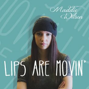 Lips Are Movin (Single) album cover