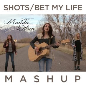 Shots / I Bet My Life (Imagine Dragons Mashup) (Single) album cover