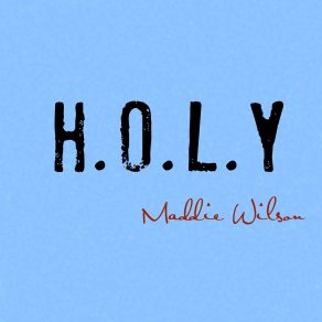 H. O. L. Y (Single) album cover