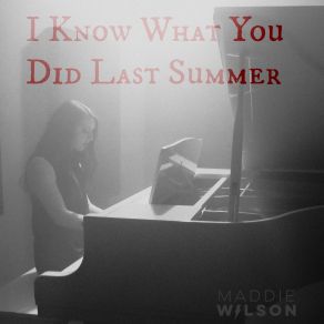 I Know What You Did Last Summer (Single) album cover