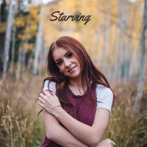 Starving (Single) album cover