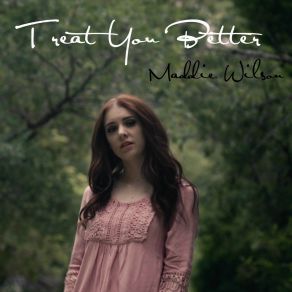 Treat You Better (Single) album cover