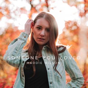 Someone You Loved (Single) album cover